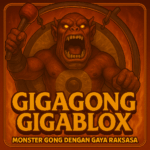 Gigagong Gigablox